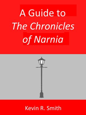 cover image of A Guide to the Chronicles of Narnia
